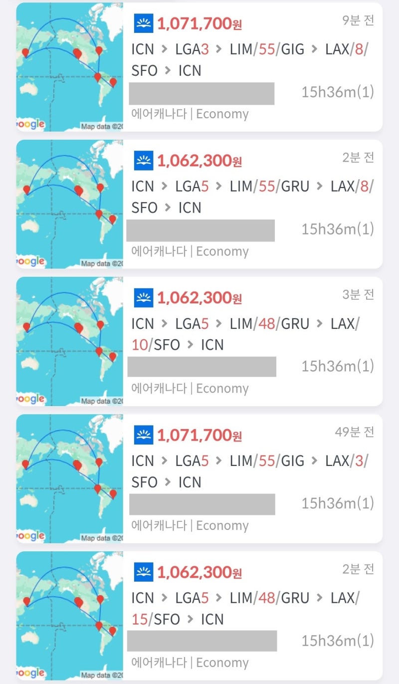 에어캐나다, 서울 - 뉴욕 3일 - 리마 in 리오 out 55일 - LA in 샌프란 out 8일 - 서울 107만원, 서울 - 뉴욕 5일 - 리마 in 상파울루 out 55일 - LA in 샌프란 out 8일 - 서울 106만원, 서울 - 뉴욕 5일 - 리마 in 상파울루 out 48일 - LA in 샌프란 out 10일 - 서울 106만원, 서울 - 뉴욕 5일 - 리마 in 리오 out 55일 - LA in 샌프란 out 3일 - 서울 107만원, 서울 - 뉴욕 5일 - 리마 in 상파울루 out 48일 - LA in 샌프란 out 15일 - 서울 106만원